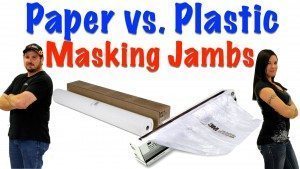 Masking Jambs – Paper vs. Plastic